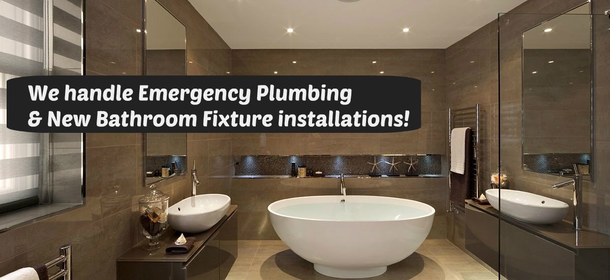 emergency plumbing and new bathroom fixture installations